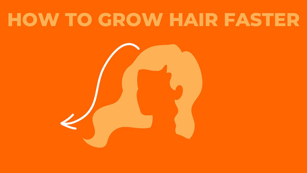 How to Grow Hair Faster – Cleure